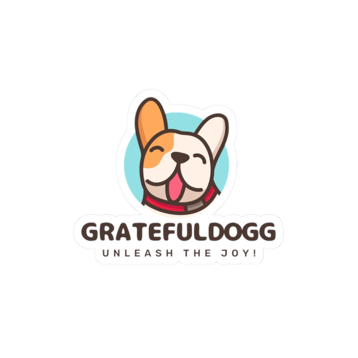 GratefulDogg Kiss-Cut Sticker — Cute Happy Dog Logo "Unleash the Joy"